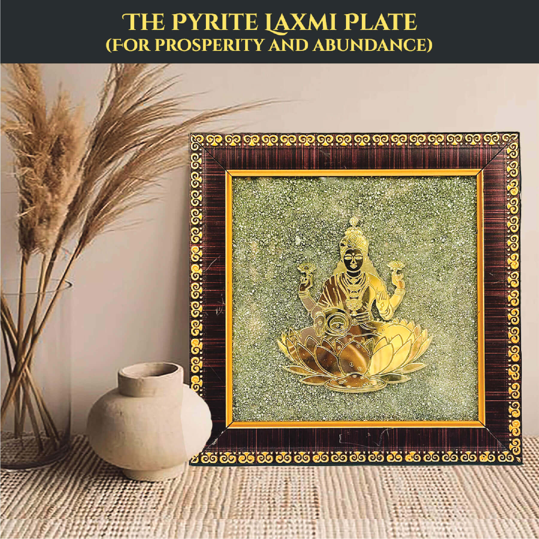 THE PYRITE LAXMI PLATE rratnaidhii